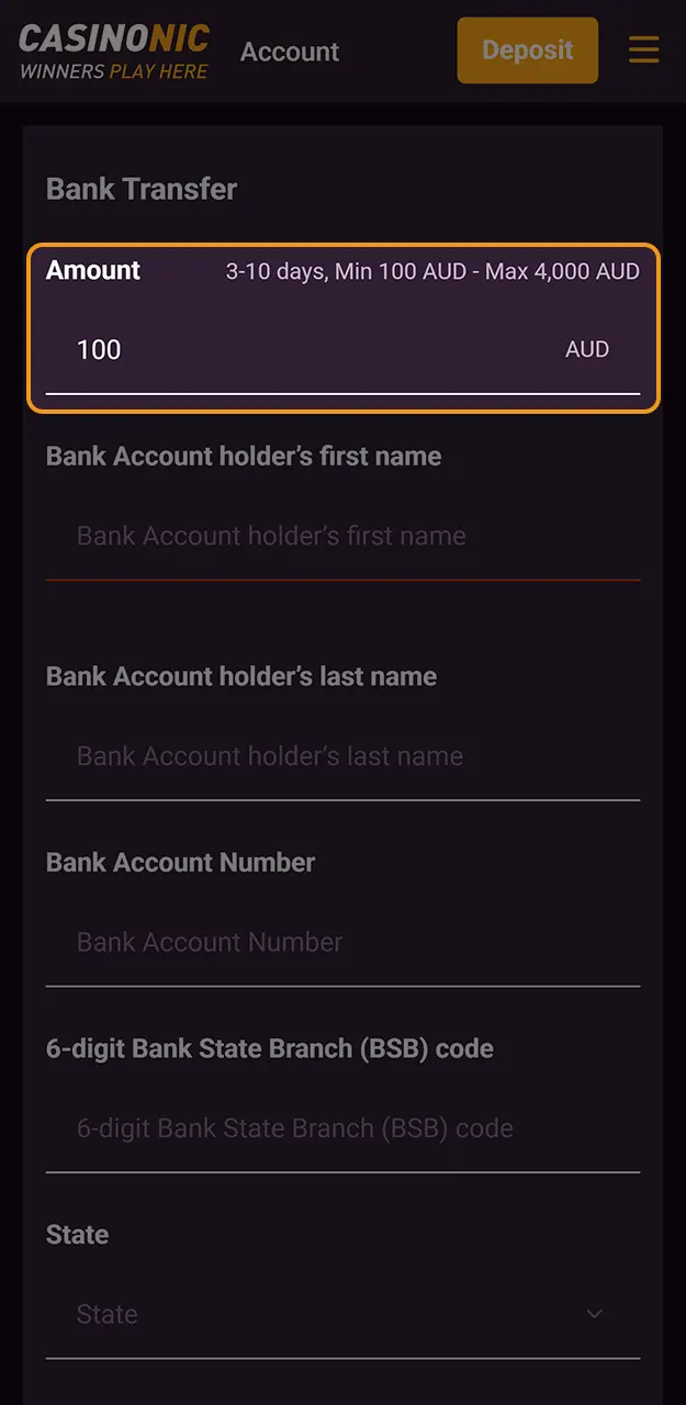 Type the amount you wish to withdrawal from your Casinonic balance.