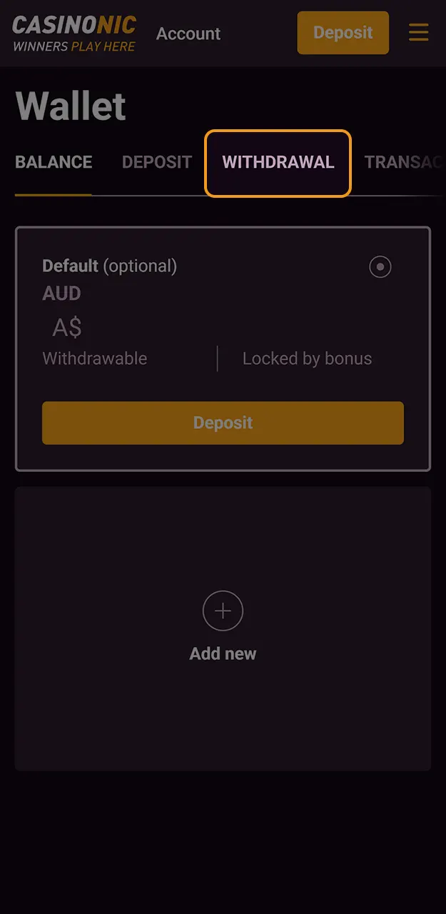 Click on the withdrawal menu at Casinonic to start the payout.